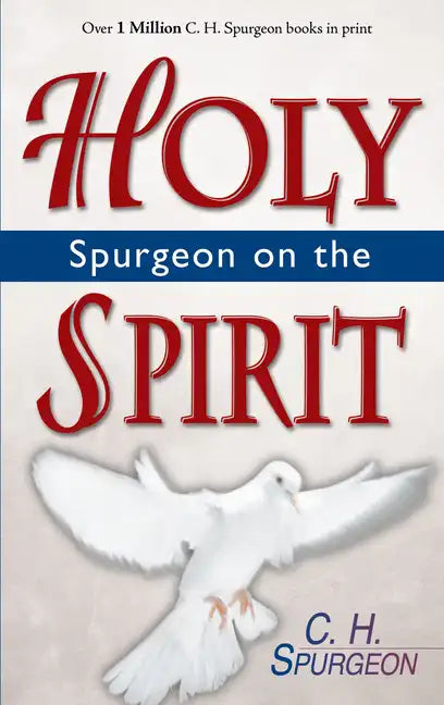 Spurgeon on the Holy Spirit - Paperback