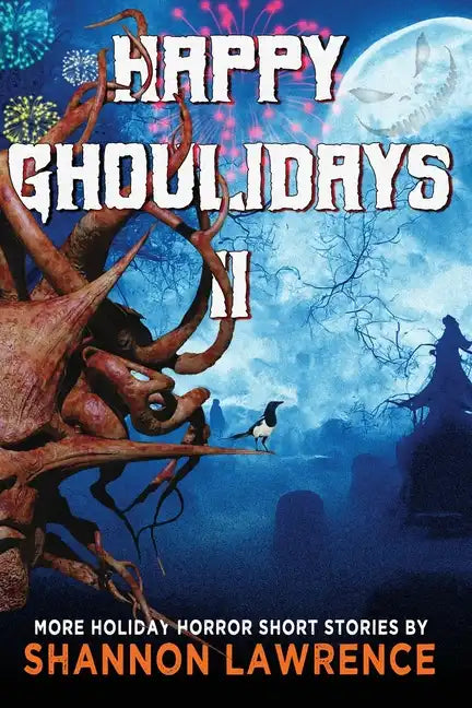 Happy Ghoulidays II: More Holiday Horror Short Stories - Paperback