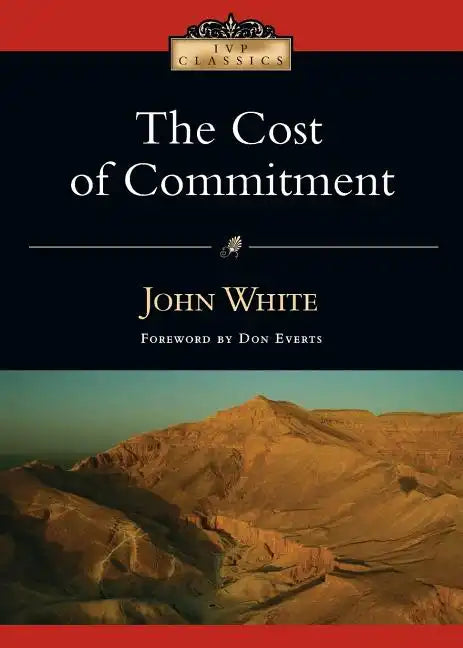 The Cost of Commitment - Paperback