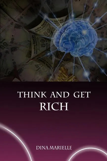 Think and Get Rich - Paperback