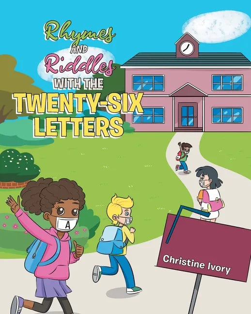 Rhymes and Riddles with the Twenty-Six Letters - Paperback