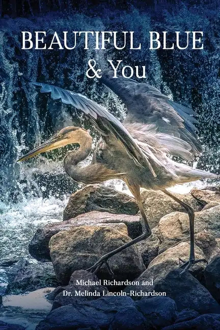 Beautiful Blue & You - Paperback