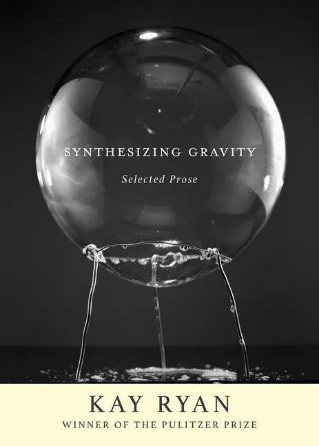 Synthesizing Gravity: Selected Prose - Paperback