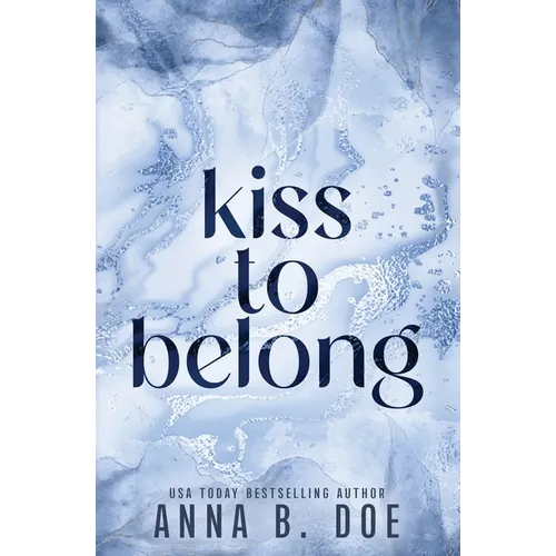 Kiss To Belong: Special Edition - Paperback