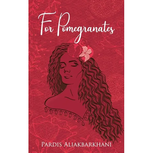 For Pomegranates - Paperback
