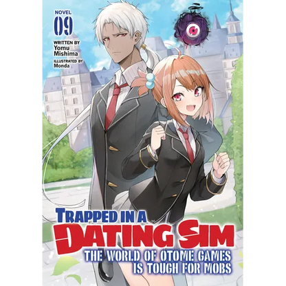 Trapped in a Dating Sim: The World of Otome Games Is Tough for Mobs (Light Novel) Vol. 9 - Paperback