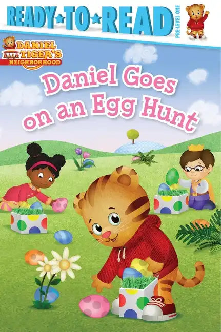 Daniel Goes on an Egg Hunt: Ready-To-Read Pre-Level 1 - Hardcover