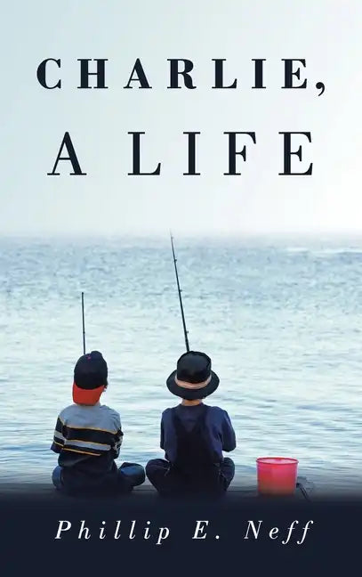 Charlie, a Life - Hardcover