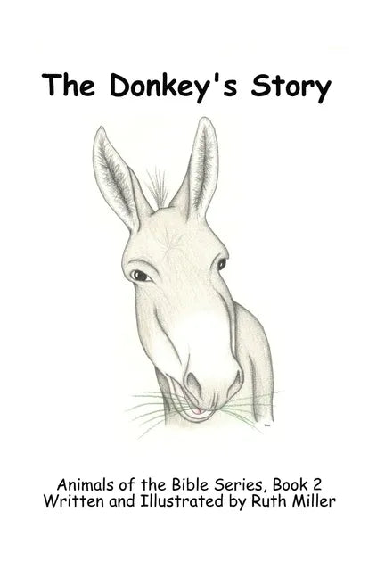 The Donkey's Story - Paperback