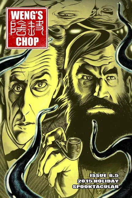 Weng's Chop #8.5: The 2015 Holiday Spooktacular - Paperback