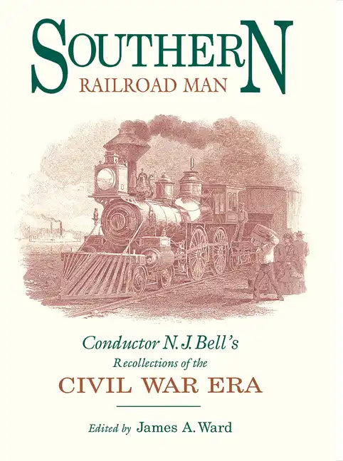 Southern Railroad Man - Hardcover