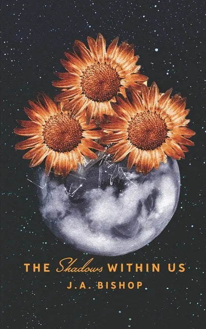 The Shadows Within Us - Paperback