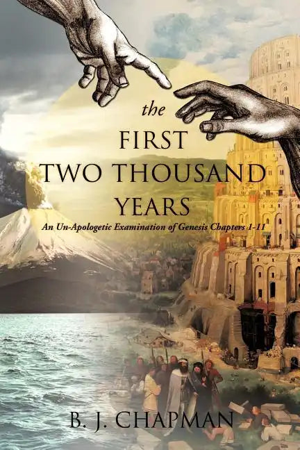 The First Two Thousand Years - Paperback