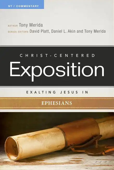 Exalting Jesus in Ephesians - Paperback