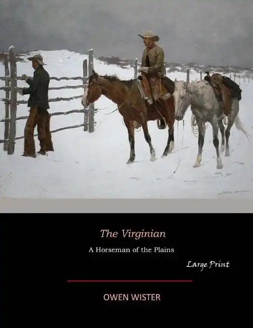 The Virginian: Large Print - Paperback