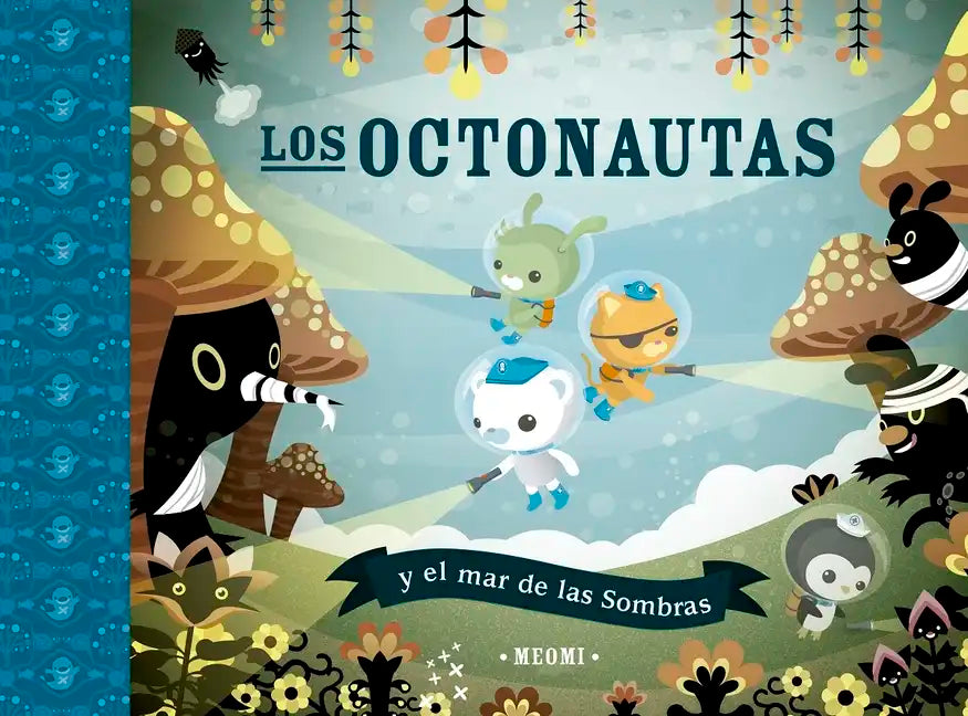 Octonautas Y El Mar de Las Sombras, Los - Hardcover