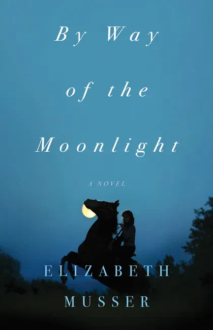 By Way of the Moonlight - Hardcover