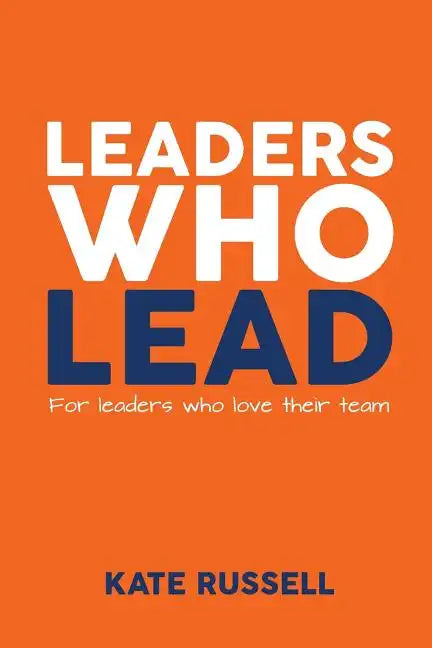 Leaders Who Lead - Paperback