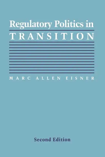 Regulatory Politics in Transition - Paperback