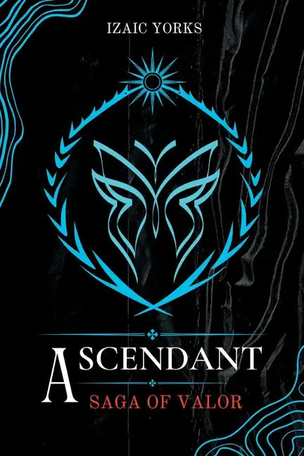 Ascendant: Saga Of Valor - Paperback