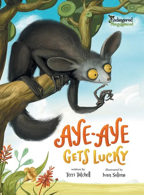 Aye-Aye Gets Lucky - Hardcover