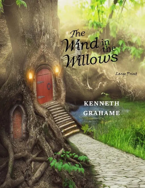 The Wind in the Willows: Large Print - Paperback
