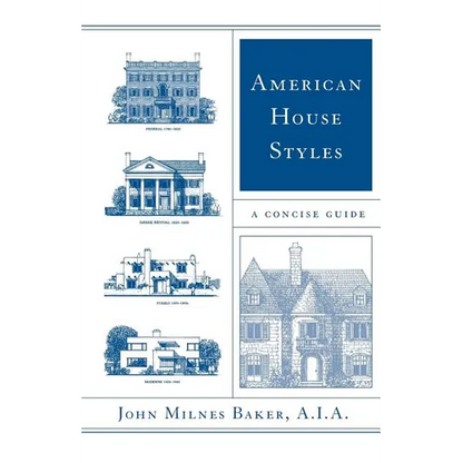 American House Styles: A Concise Guide - Paperback