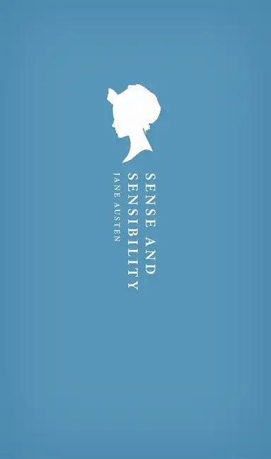 Sense and Sensibility - Hardcover