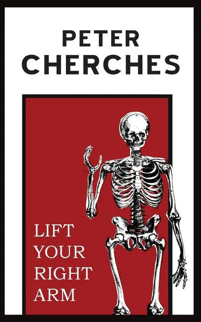 Lift Your Right Arm - Paperback
