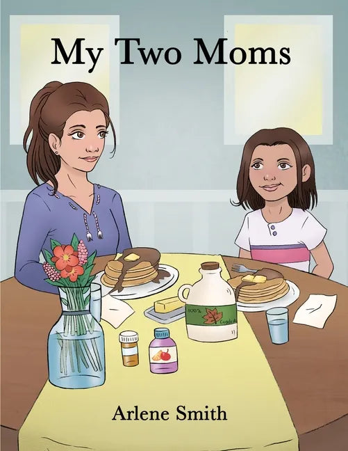 My Two Moms - Paperback
