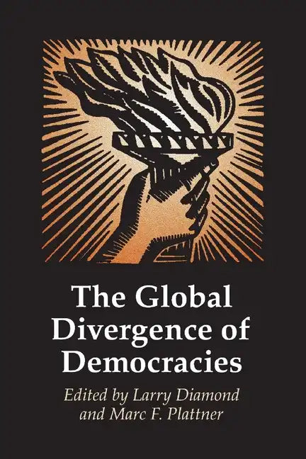 The Global Divergence of Democracies - Paperback