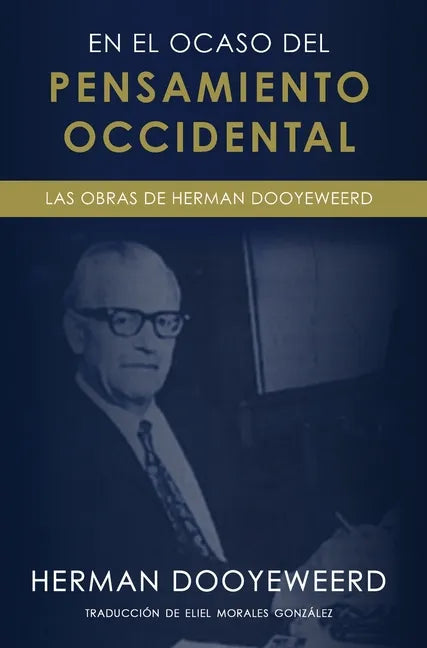 En el ocaso del pensamiento occidental - Hardcover