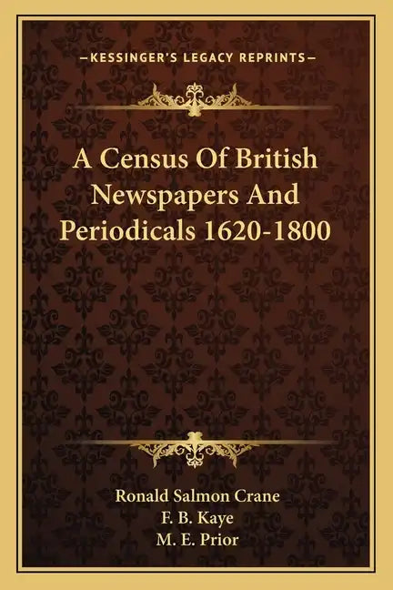 A Census of British Newspapers and Periodicals 1620-1800 - Paperback