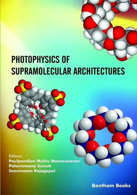 Photophysics of Supramolecular Architectures - Paperback