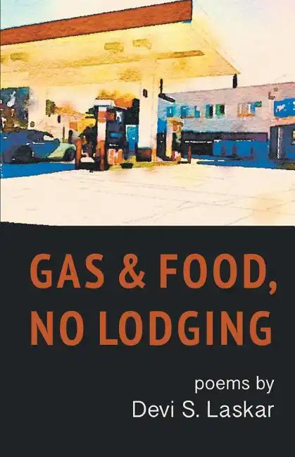 Gas & Food, No Lodging - Paperback