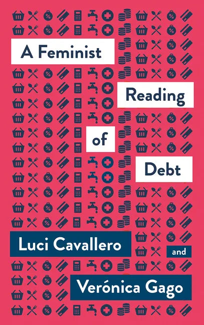 A Feminist Reading of Debt, A - Paperback