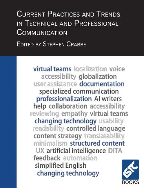 Current Practices and Trends in Technical and Professional Communication - Paperback