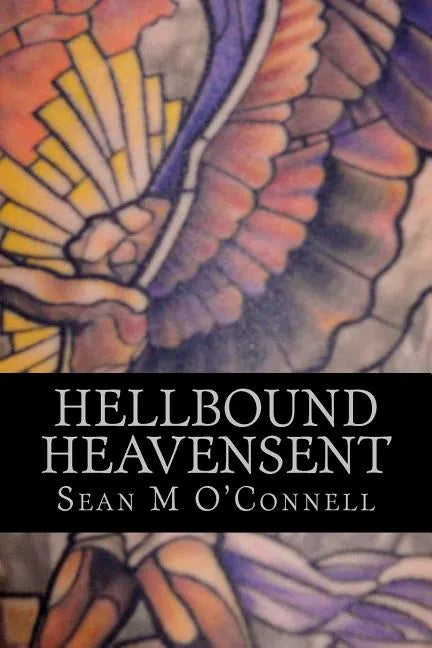 Hellbound/Heavensent: The Angel War- Volume 1 - Paperback