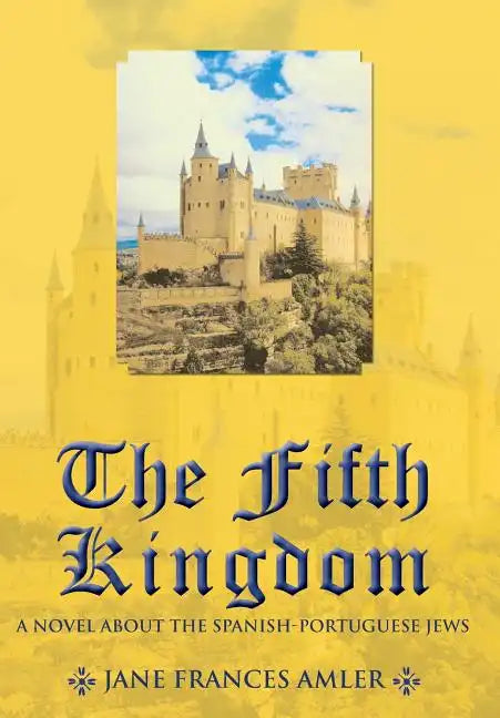 The Fifth Kingdom - Hardcover
