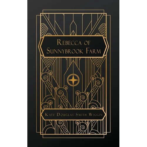 Rebecca of Sunnybrook Farm - Paperback