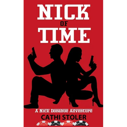 Nick of Time: A Nick Donahue Adventure - Paperback