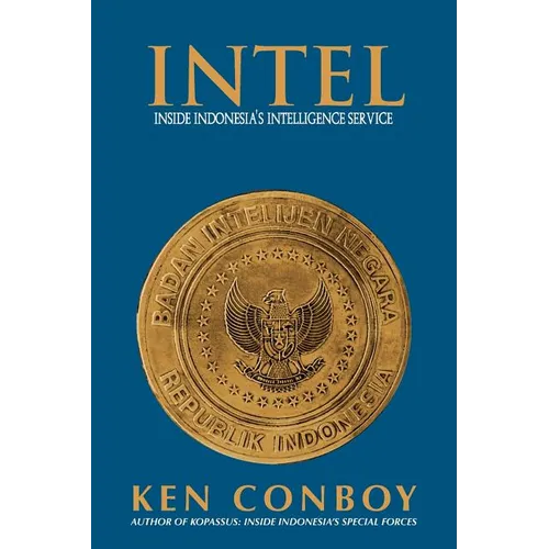 Intel: Inside Indonesia's Intelligence Service - Paperback