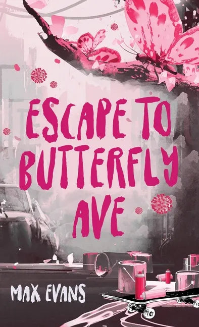 Escape to Butterfly Ave - Hardcover