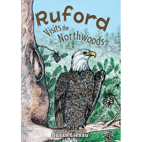 Ruford Visits the Northwoods - Hardcover