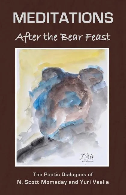 MEDITATIONS After the Bear Feast - Paperback