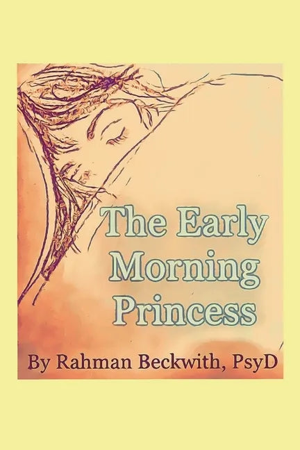 The Early Morning Princess - Paperback