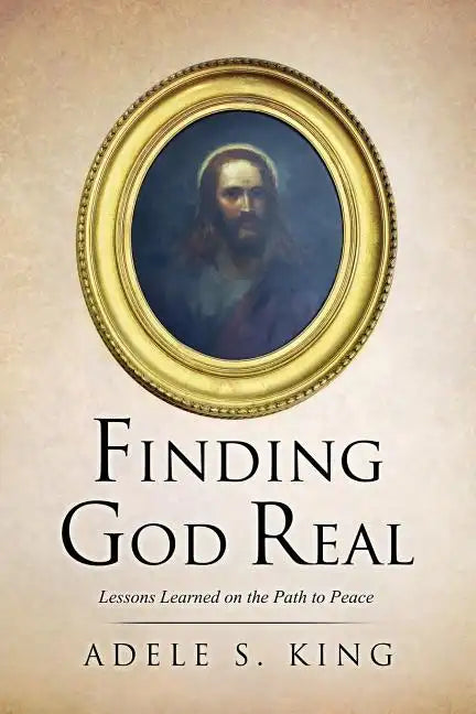Finding God Real - Paperback
