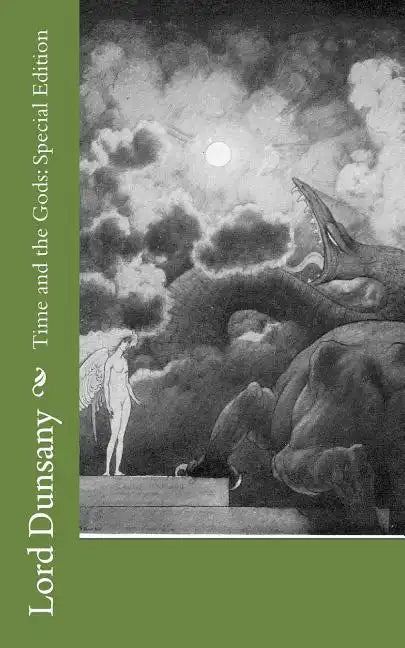 Time and the Gods: Special Edition - Paperback