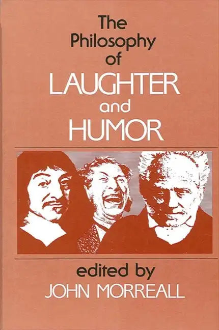 The Philosophy of Laughter and Humor - Paperback