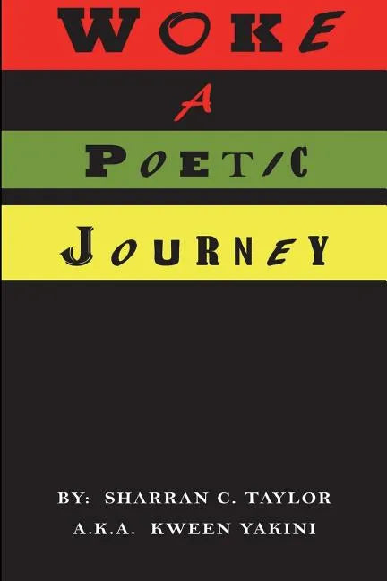 Woke: A Poetic Journey - Paperback